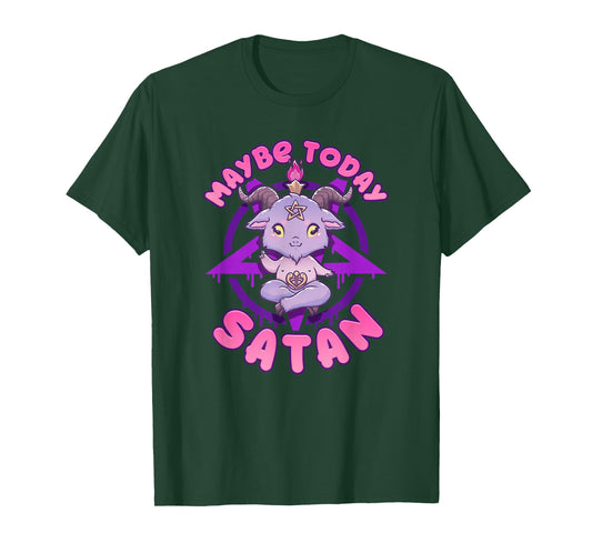 Maybe Today Satan I Cute Kawaii Anime Baphomet T-Shirt