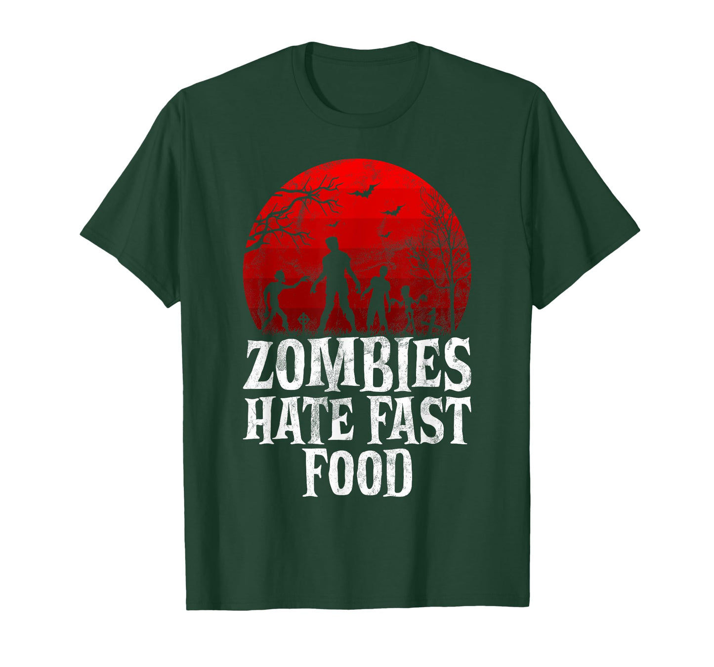 Zombies Hate Fast Food Zombie T-Shirt