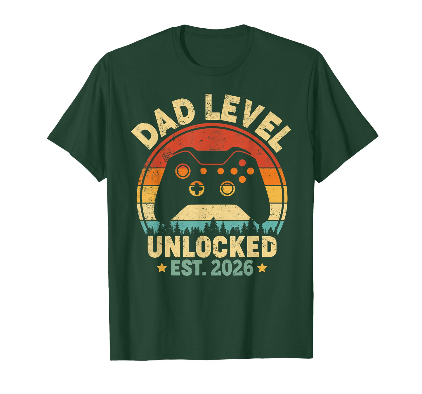 Dad Level Unlocked 2026 Leveled Up To Daddy Video Gamer Dad T-Shirt