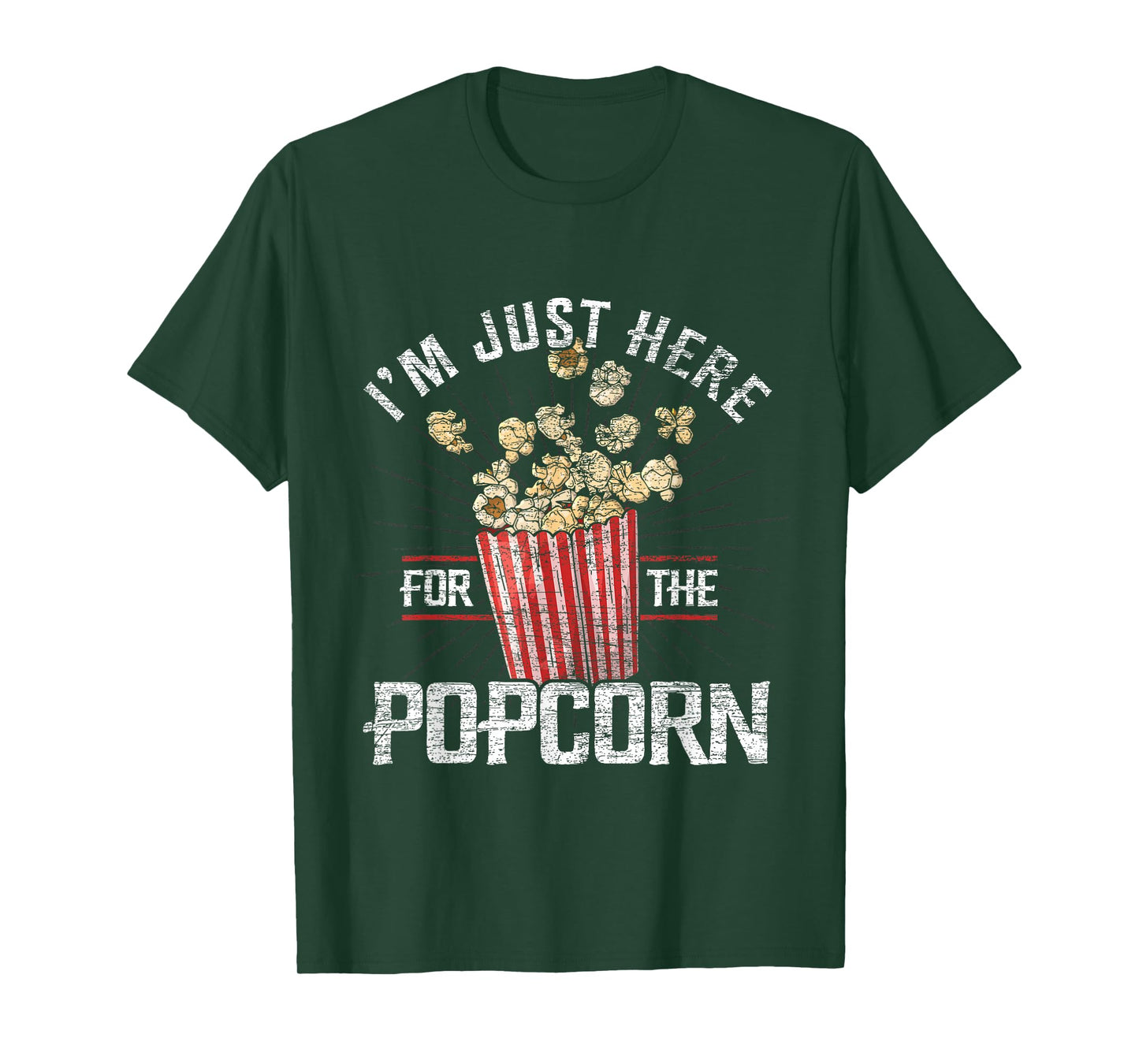 Im Just Here For The Popcorn T-Shirt