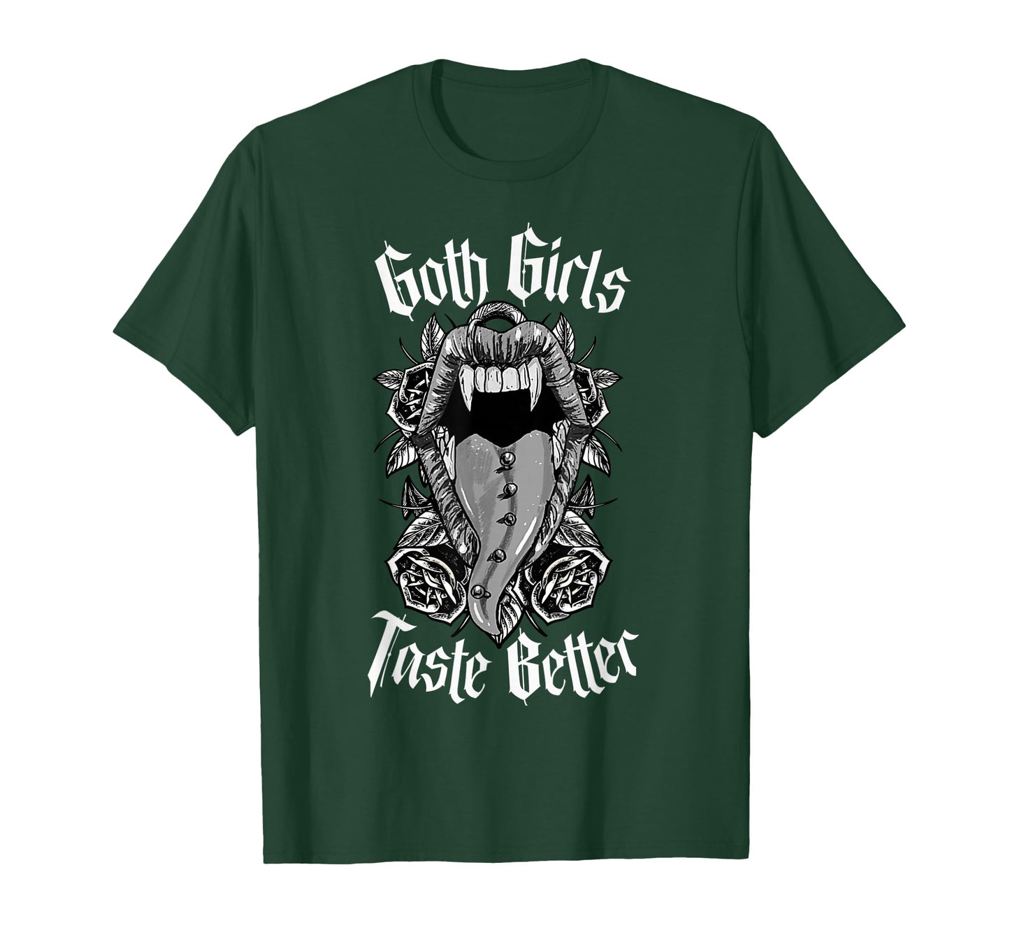 Goth Girls Taste Better - Gothic Alt Aesthetic T-Shirt