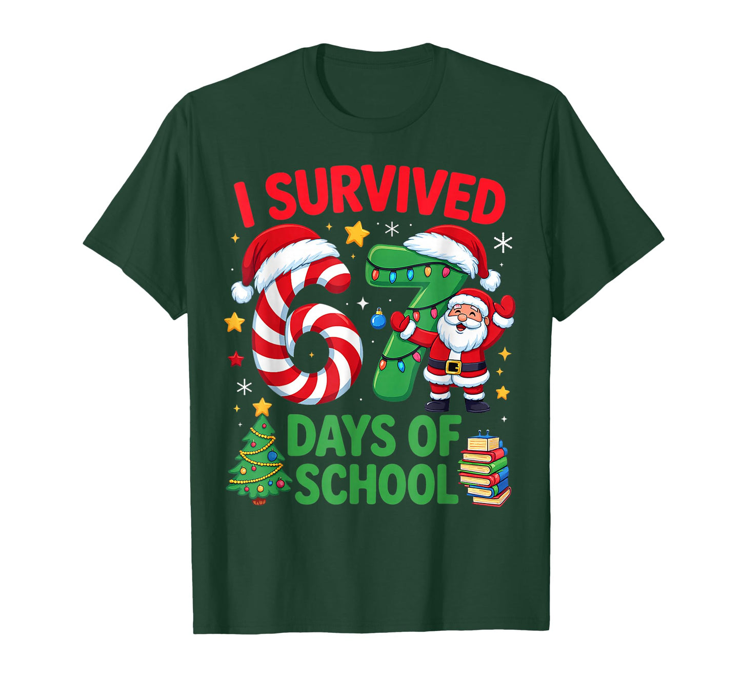 I Survived 67 Days of School Christmas Candy Cane Six Seven T-Shirt