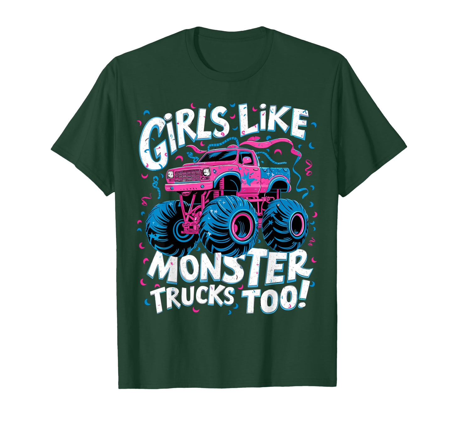 Cute Monster Truck Birthday Party Girl Like Monster Truck T-Shirt
