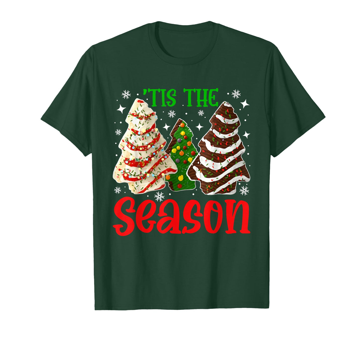 Tis The Season Christmas Tree Cakes Men Women Kid Family T-Shirt