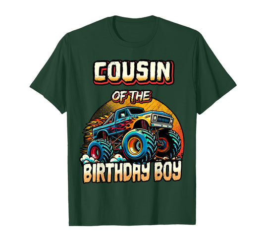 Cousin of the Birthday Boy Monster Truck Birthday Party T-Shirt