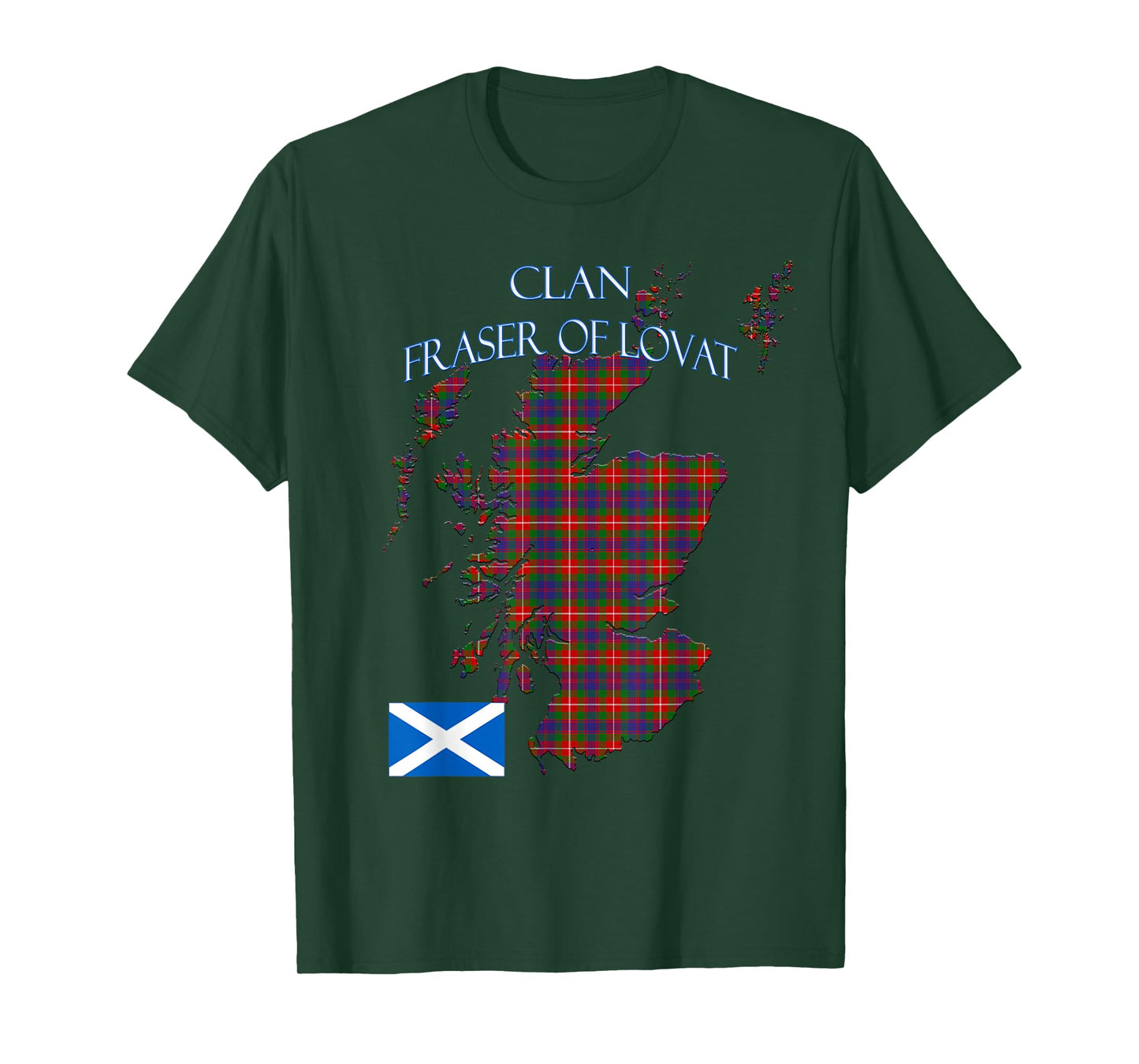 Fraser of Lovat Scottish Clan Tartan Scotland T-Shirt
