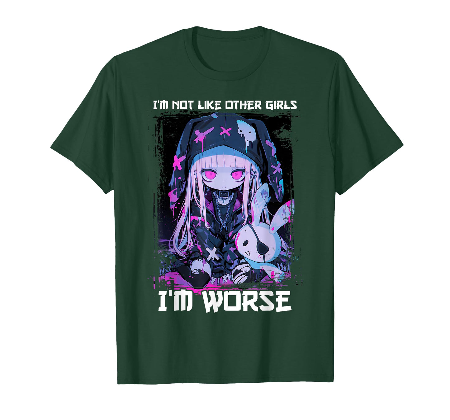 I'm Not Like Other Girls I'm Worse Goth Bunny Anime Girl T-Shirt