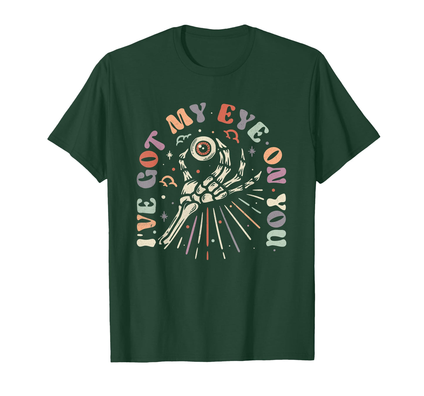 I've got my eye on you funny Halloween play on words gifts T-Shirt