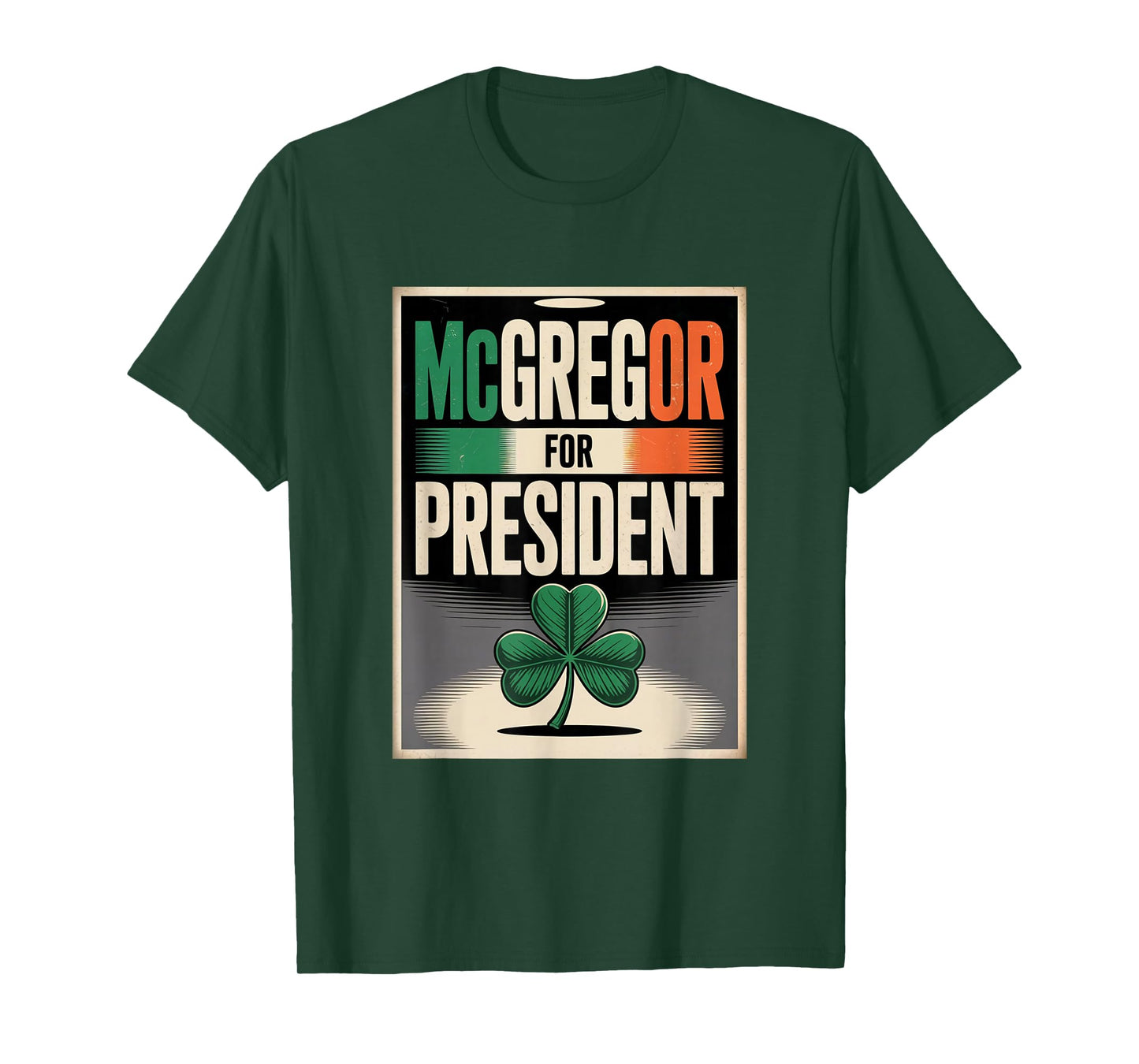 McGregor for President Ireland Flag Political Irish Pride T-Shirt