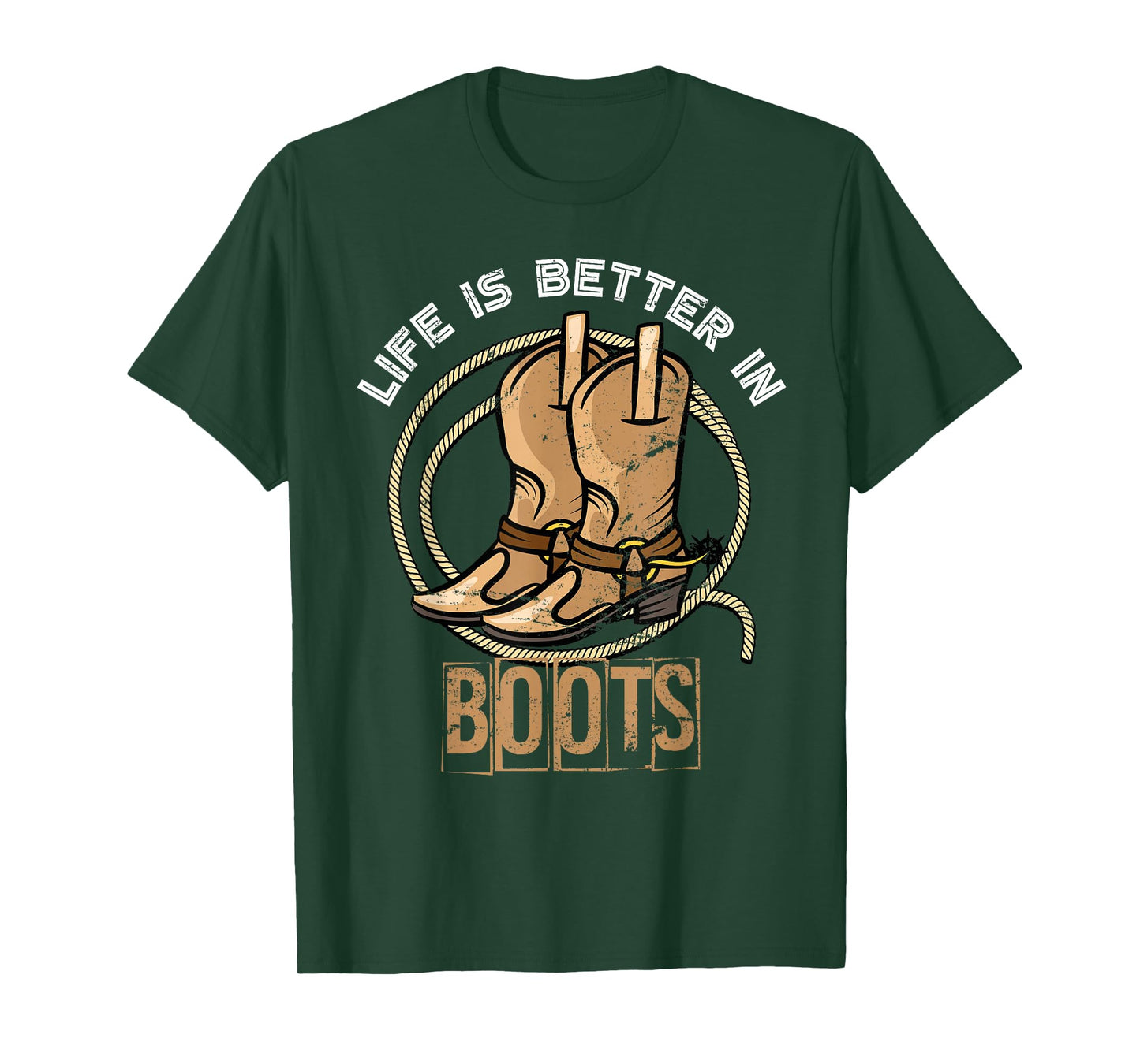 Life is Better in Boots Funny Gift Cowboy T-Shirt
