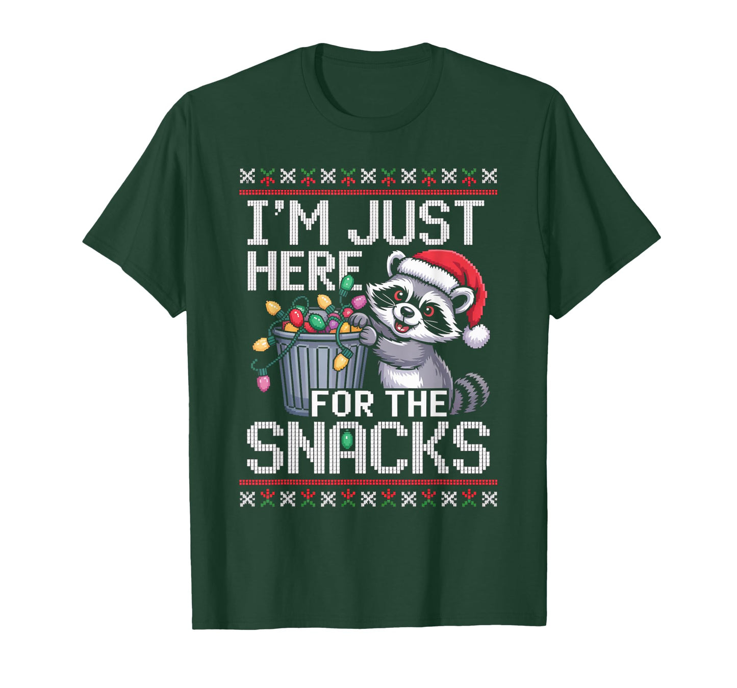 I’m Just Here for The Snacks Raccoon Christmas Ugly Sweater T-Shirt