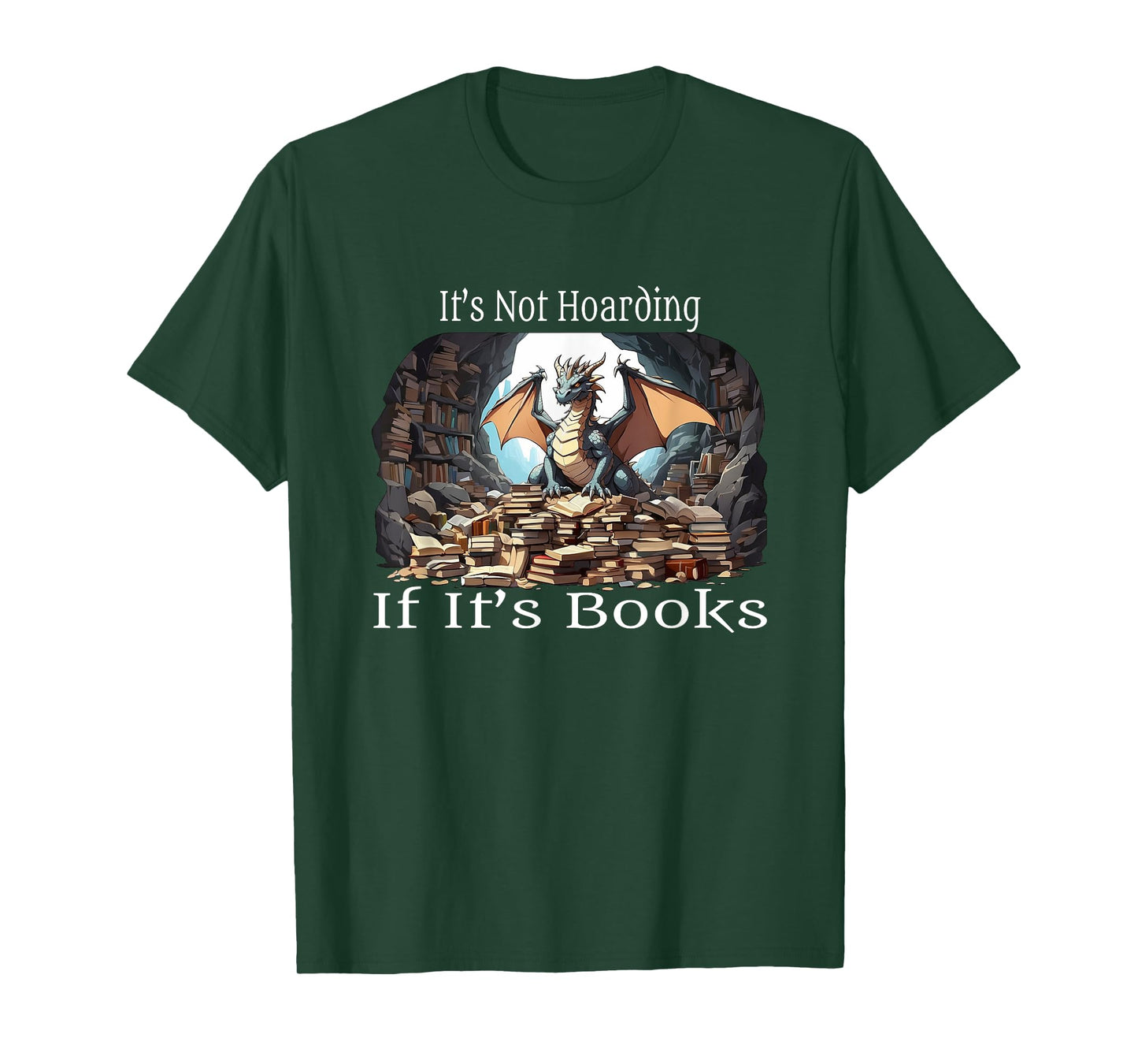 Funny Dragon Hoarding Books For Fantasy Dragon Lovers T-Shirt