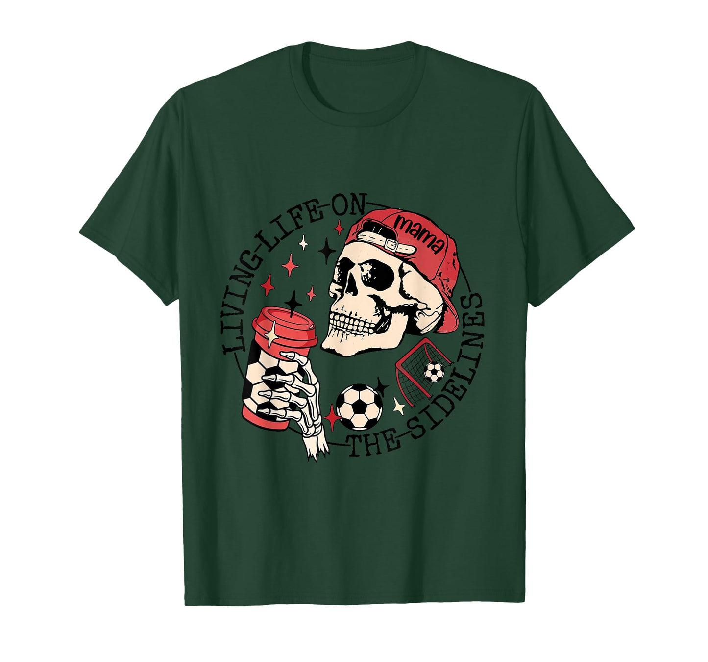Soccer Mama Living Life On The Sidelines Skeleton Coffee T-Shirt