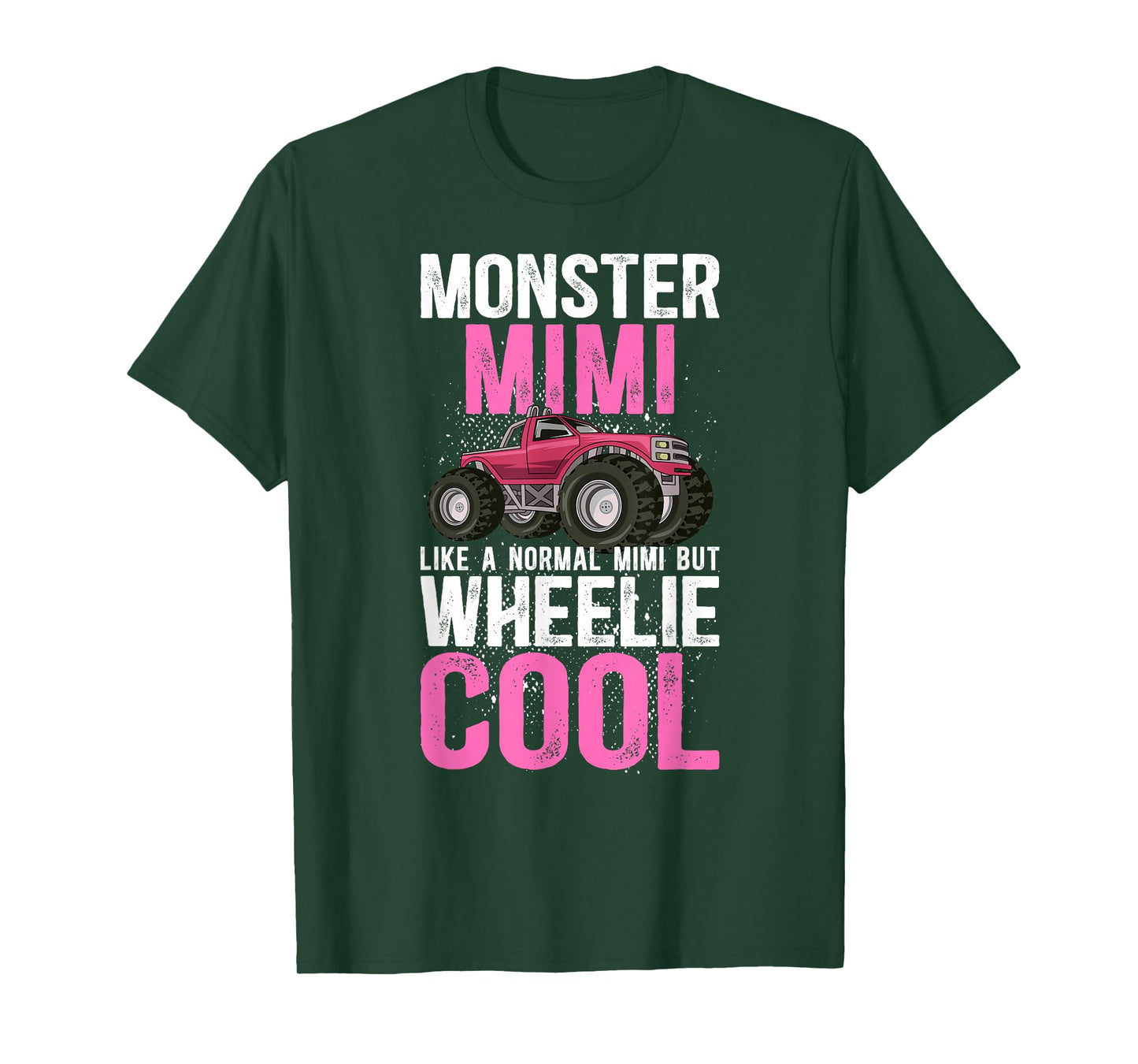 Monster Mimi Wheelie Cool Monster Truck Mimi Grandma T-Shirt