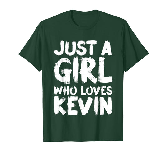 Just A Girl Who Loves Kevin T-Shirt