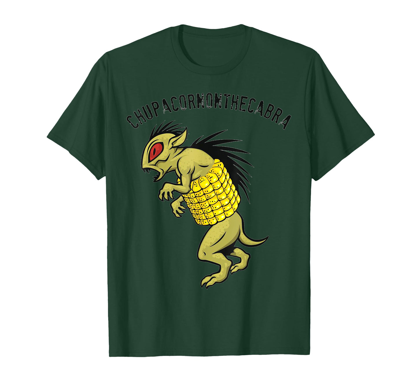 El Chupacabra Chupacornonthecabra Corn on the Cob Novelty T-Shirt