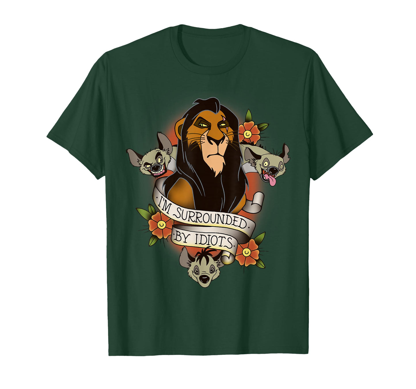 Disney Lion King Scar and Hyenas I'm Surrounded By Idiots T-Shirt