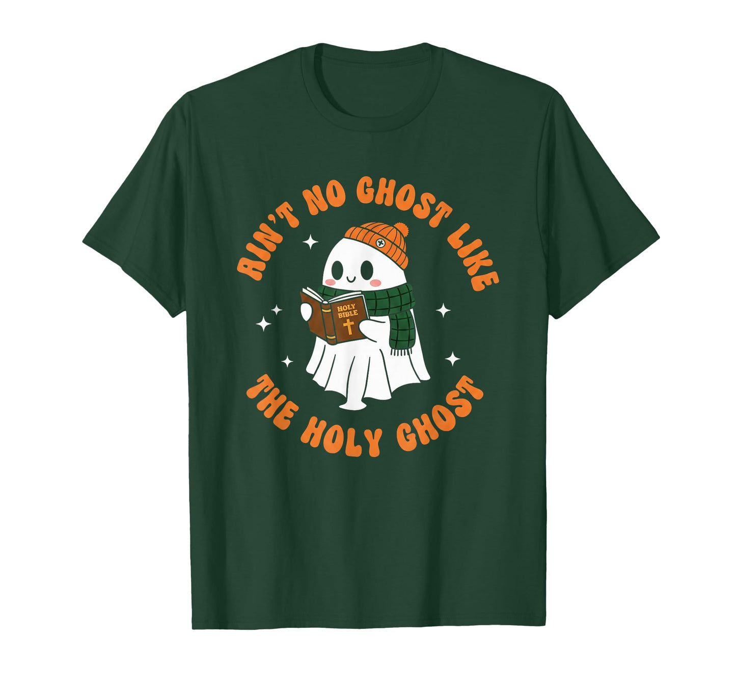 Ain't No Ghost Like The Holy Ghost - Christian Halloween T-Shirt