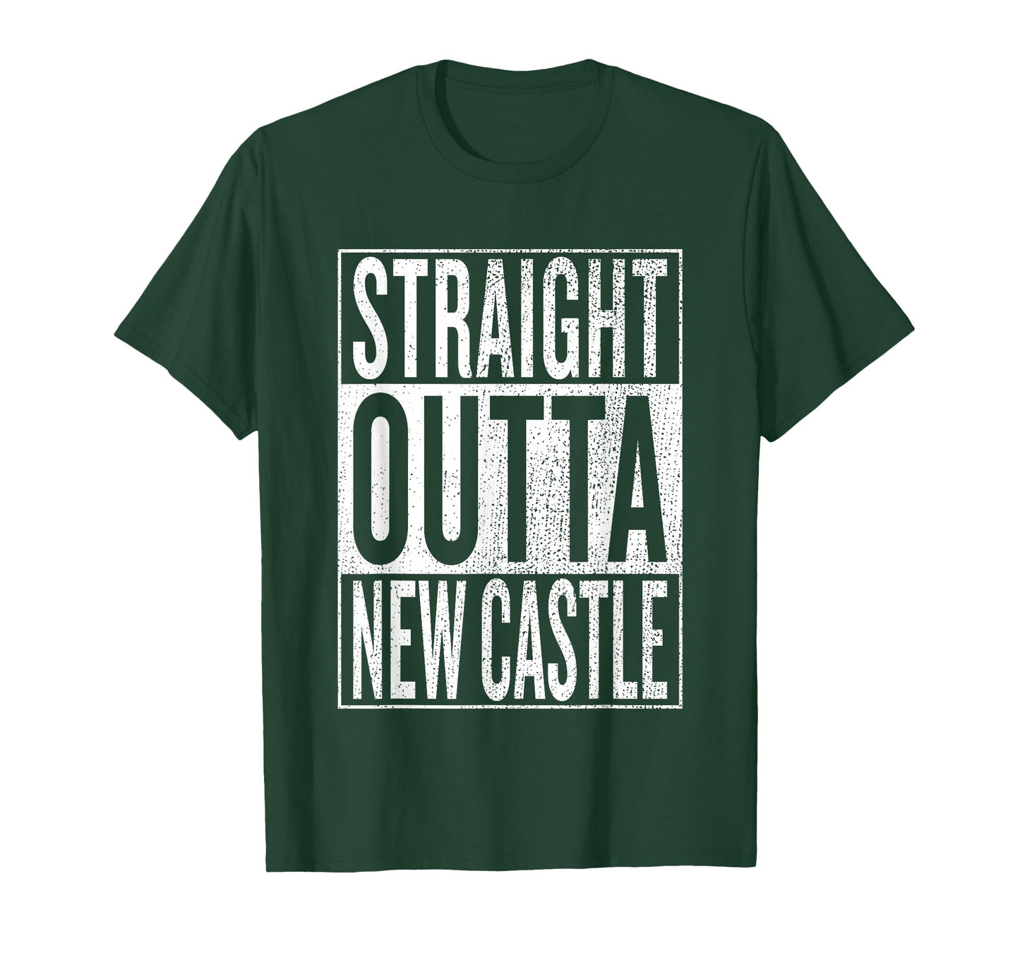 Straight Outta New Castle Great Travel & Gift Idea T-Shirt T-Shirt