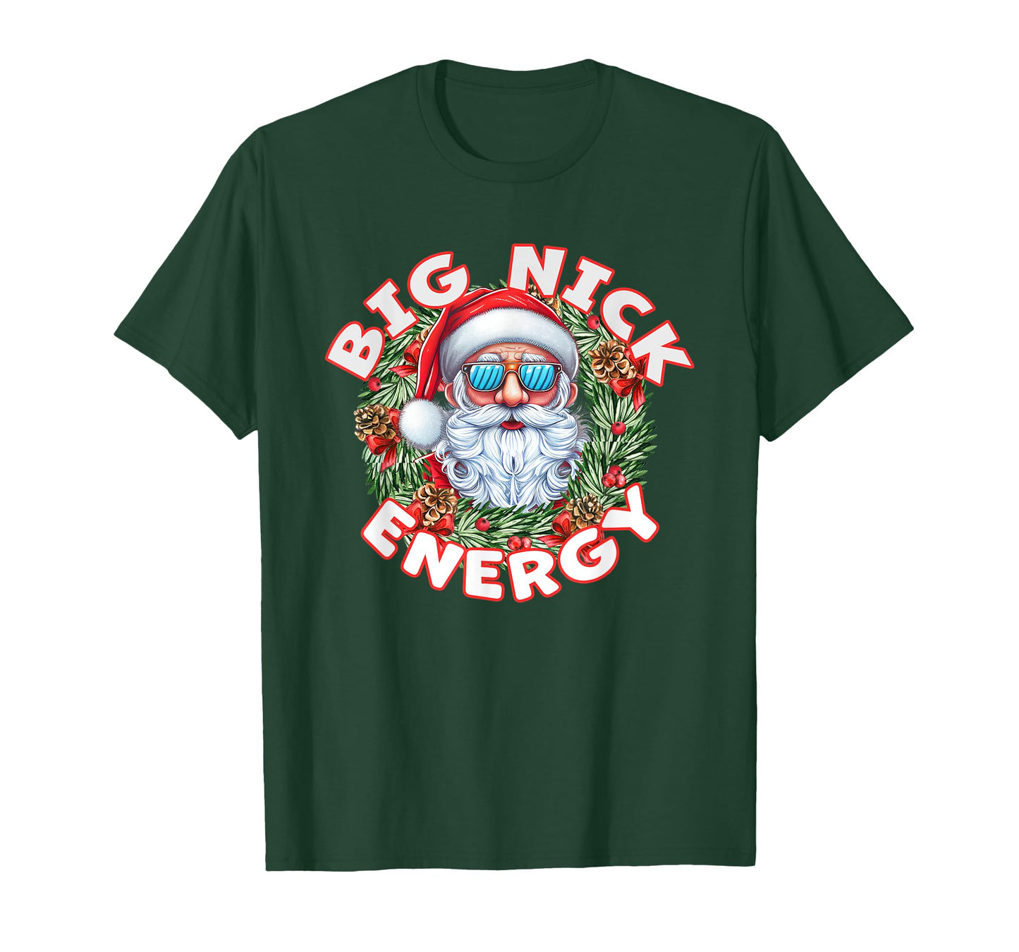 Big Nick Energy Santa Christmas T-Shirt