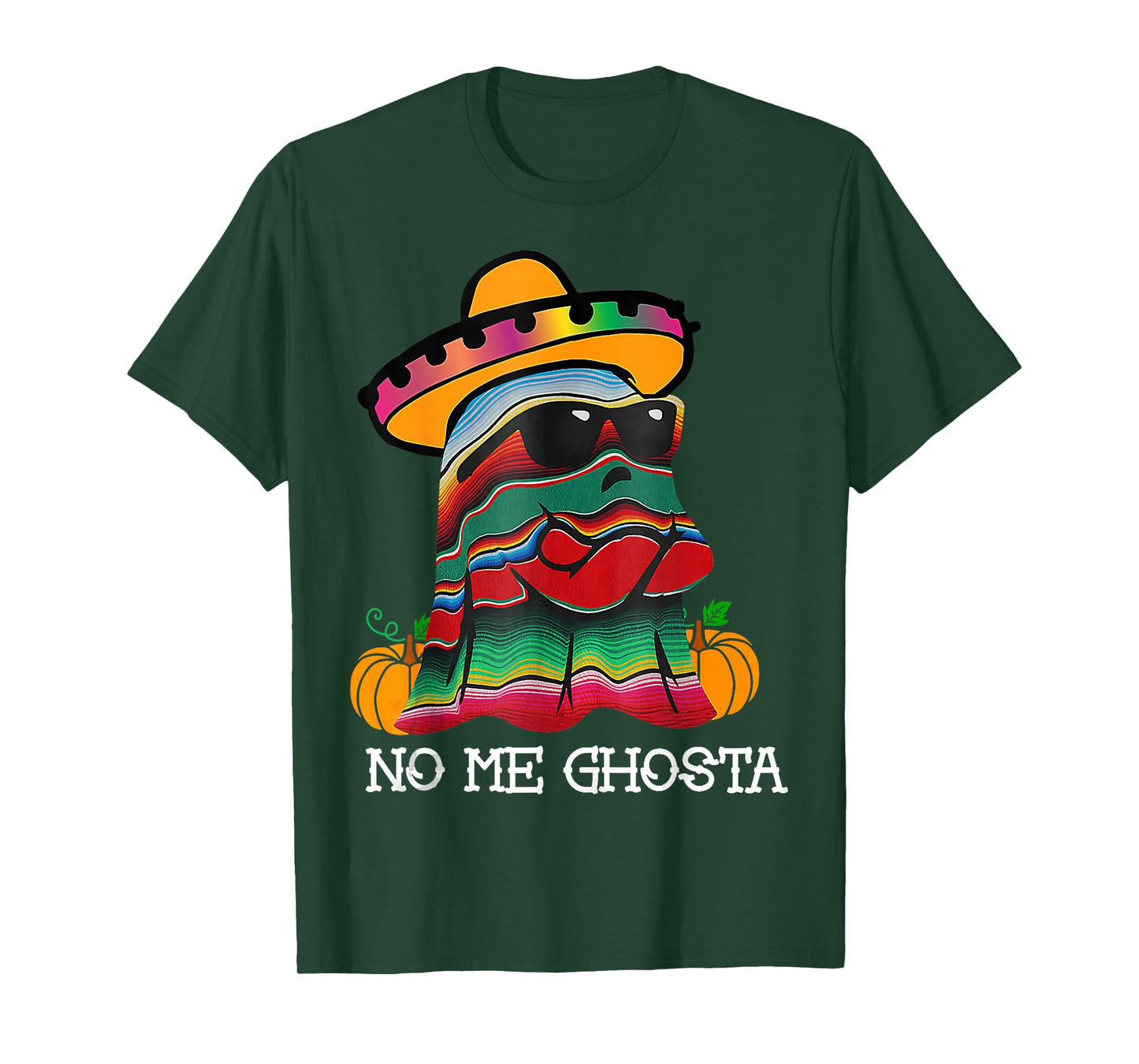 No Me Ghosta Funny Tee Mexican Halloween Ghost For Family T-Shirt