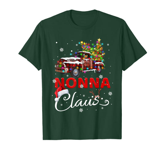 Nonna Claus Truck Santa Christmas Family Santa Men Women T-Shirt