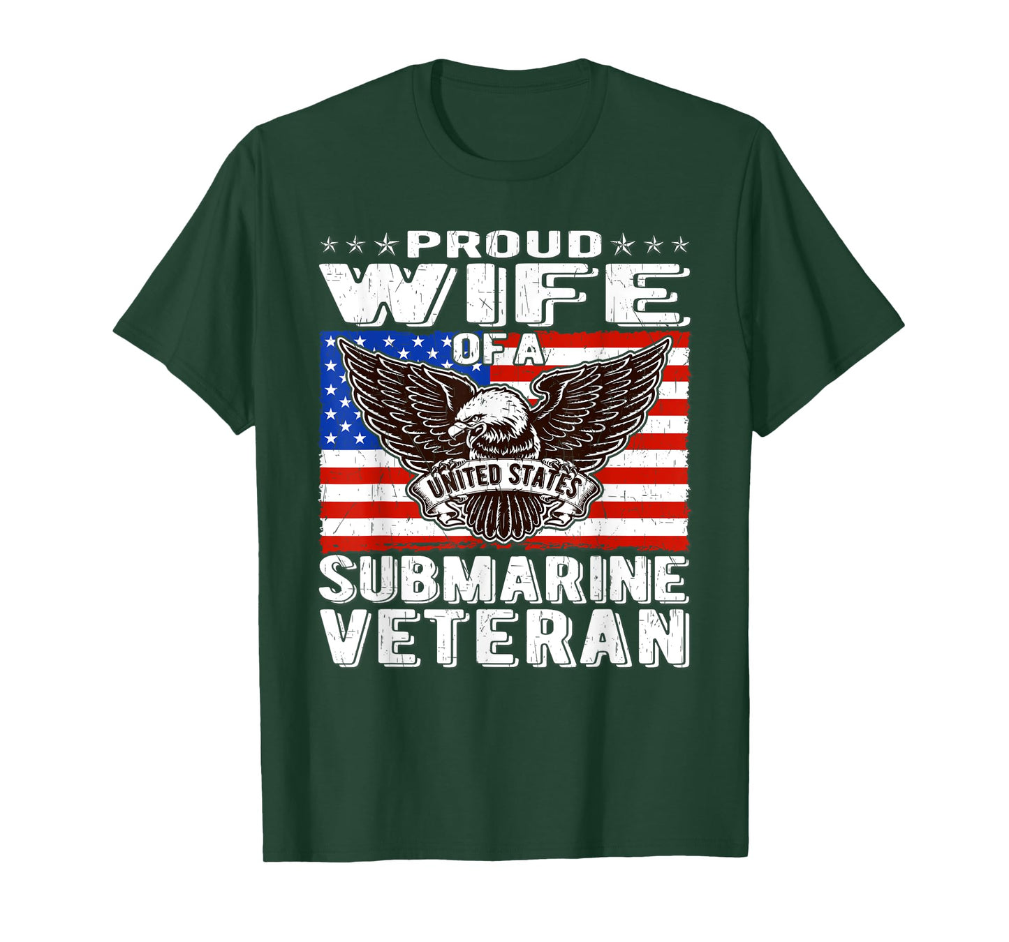 Proud Wife Of US Submarine Veteran Patriotic Military Spouse T-Shirt for Women Men