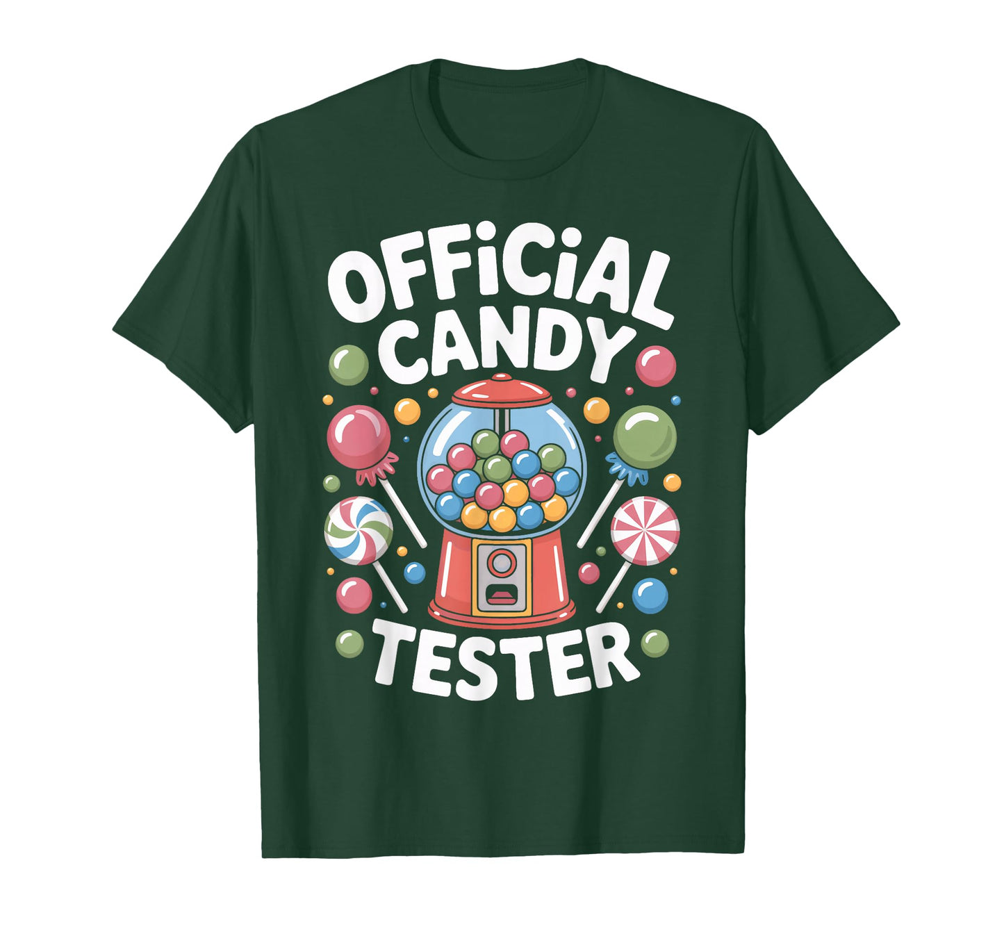 Candy Tester Official Sweets Lover Humor Taster Job T-Shirt