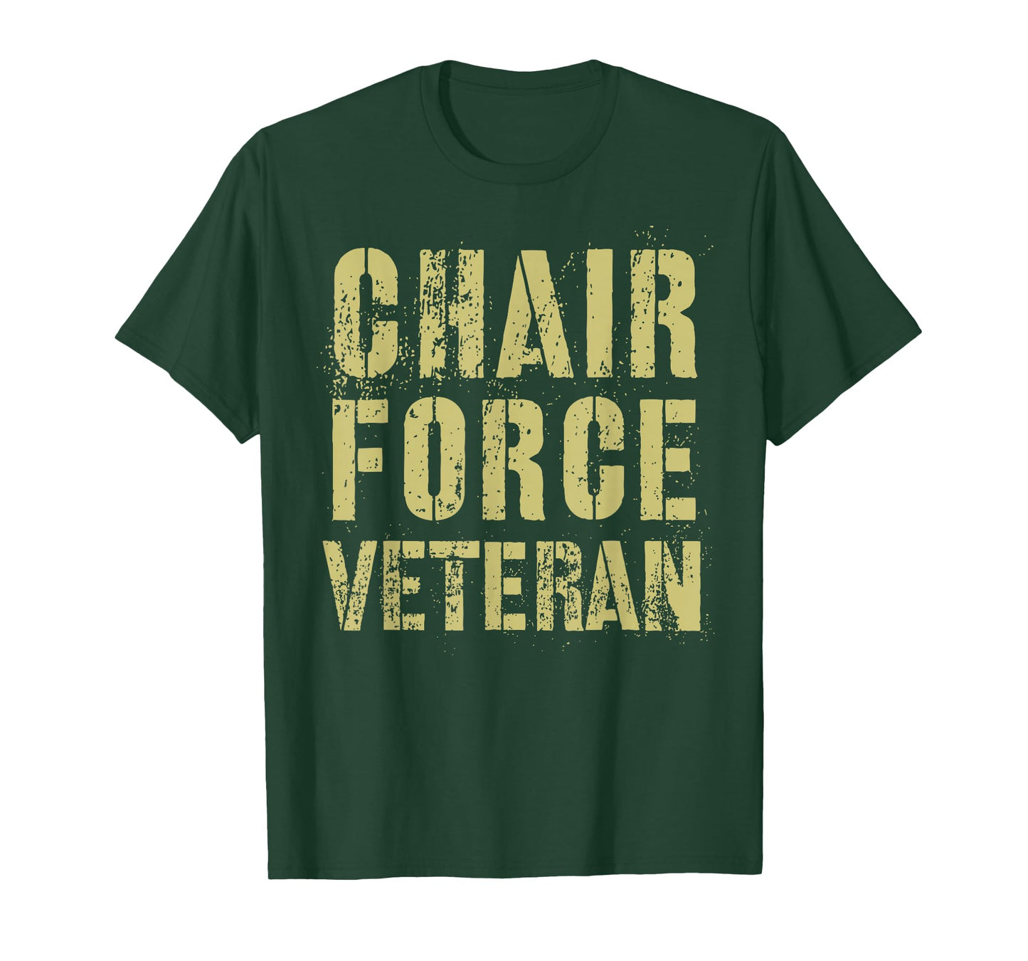 Grumpy CHAIR FORCE VETERAN Airman Warrior Proud Soldier T-Shirt