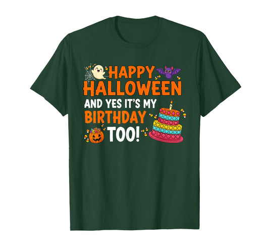 Happy Halloween Yes Its My Birthday Funny Costume Men Women T-Shirt