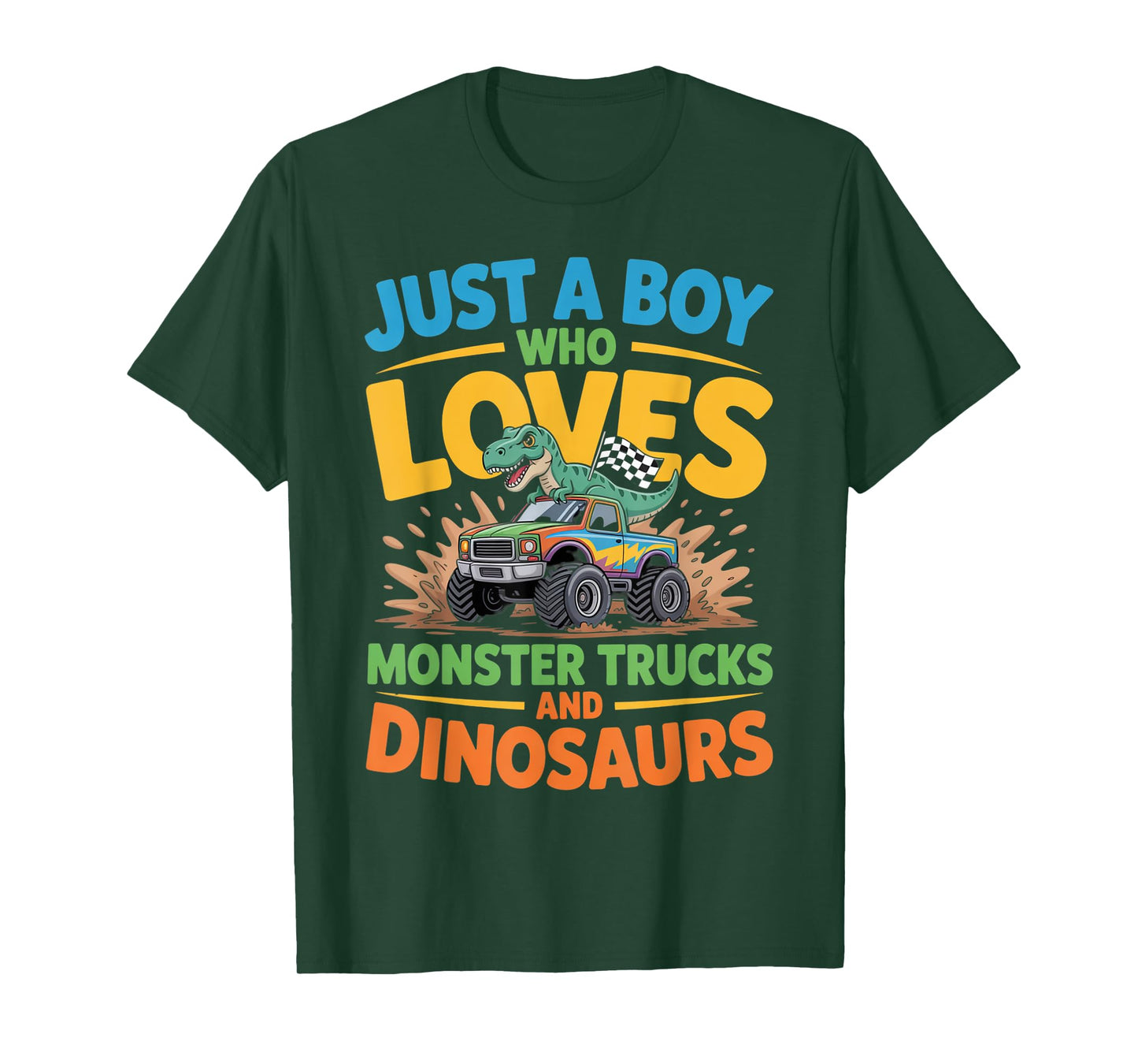 Just a Boy Who Loves Monster Trucks and Dinosaurs Funny Trex T-Shirt
