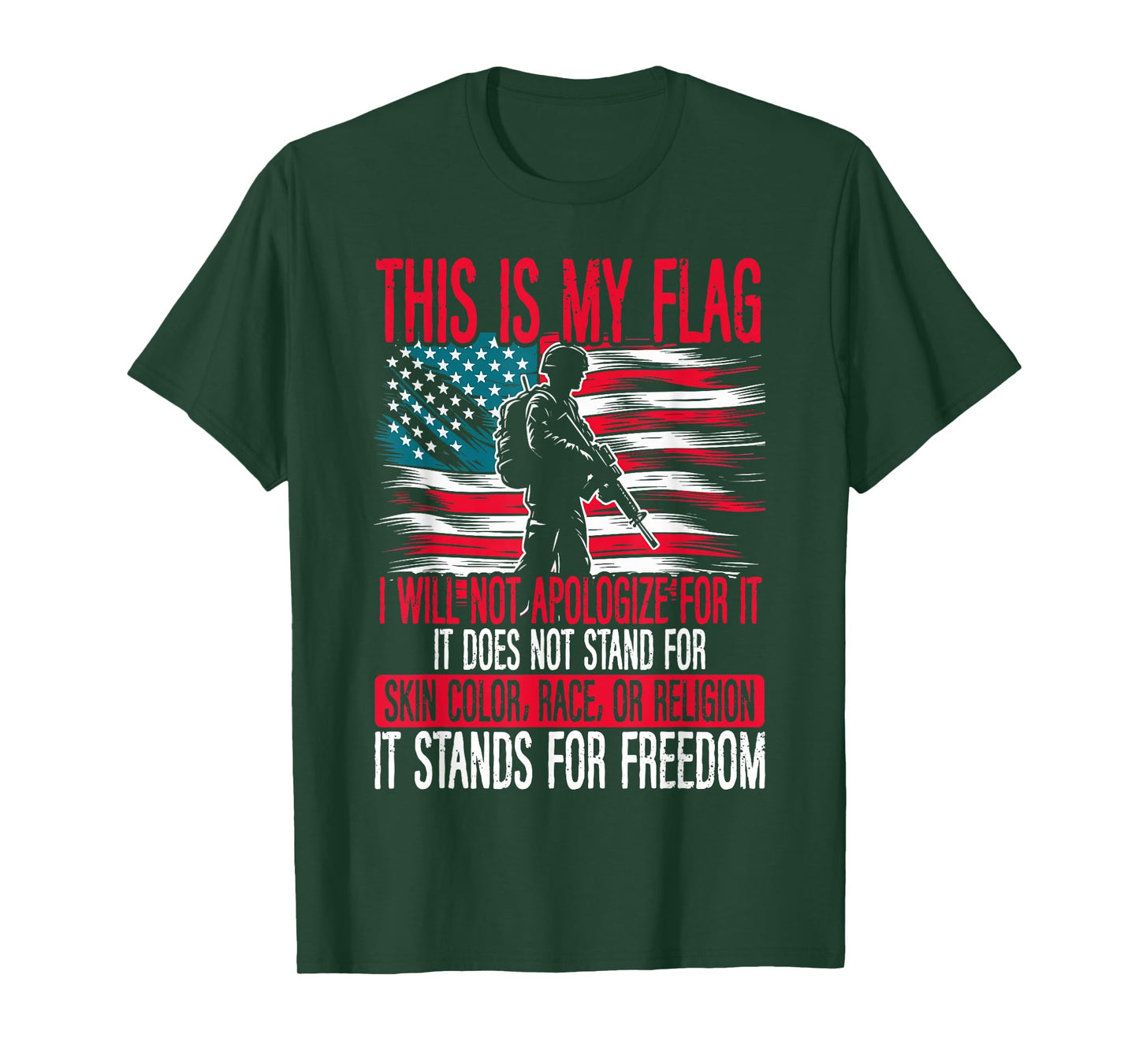 This Is My Flag Veteran USA America It Stands For Freedom T-Shirt