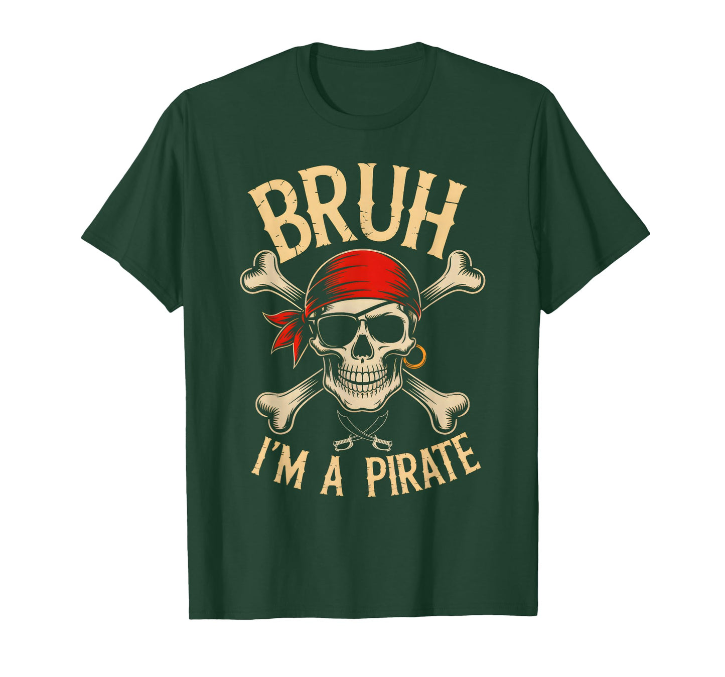 Bruh I'm a Pirate Skull Halloween Costume Men Boys Teen Kids T-Shirt