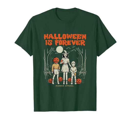 Halloween Is Forever T-Shirt