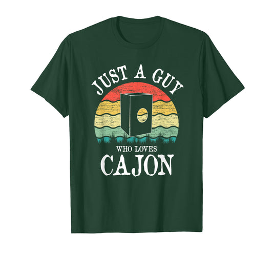 Just A Guy Who Loves Cajon T-Shirt