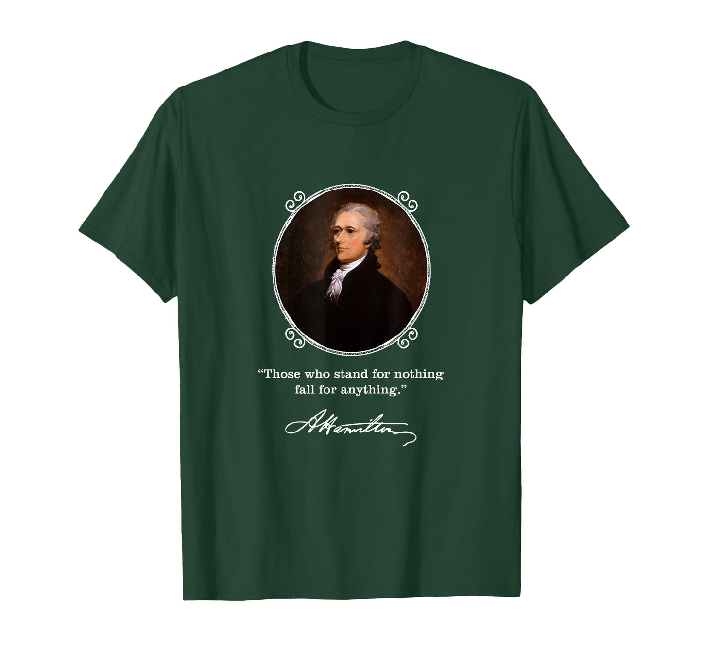 Alexander Hamilton Quote T-Shirt - Hamilton Signature T-Shirt