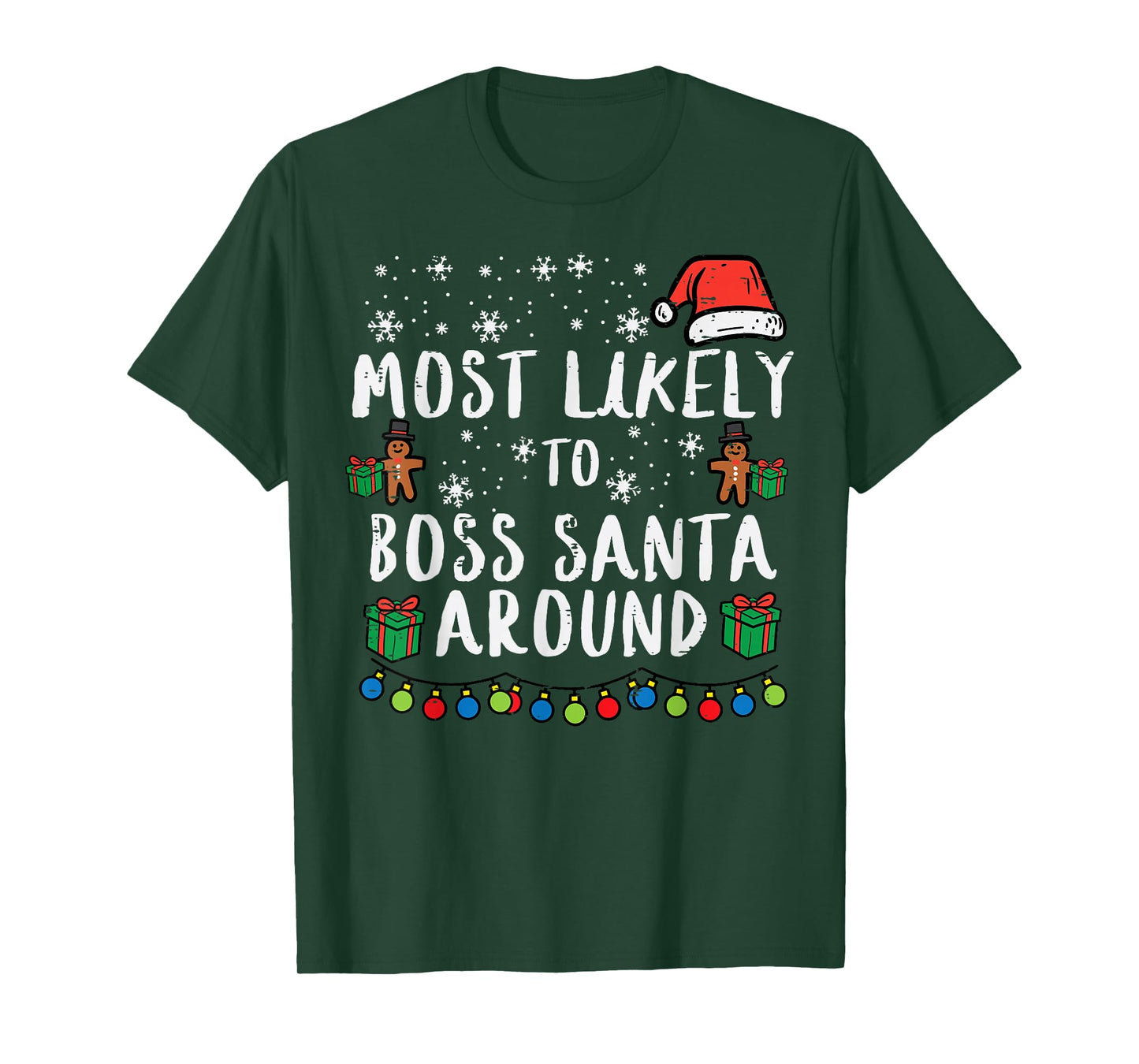 Christmas Boss Santa Around Xmas Matching Family Mom Women T-Shirt