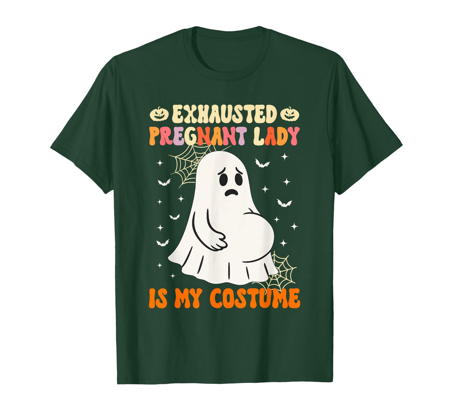 Exhausted Pregnant Lady is My Costume Halloween Pregnancy T-Shirt