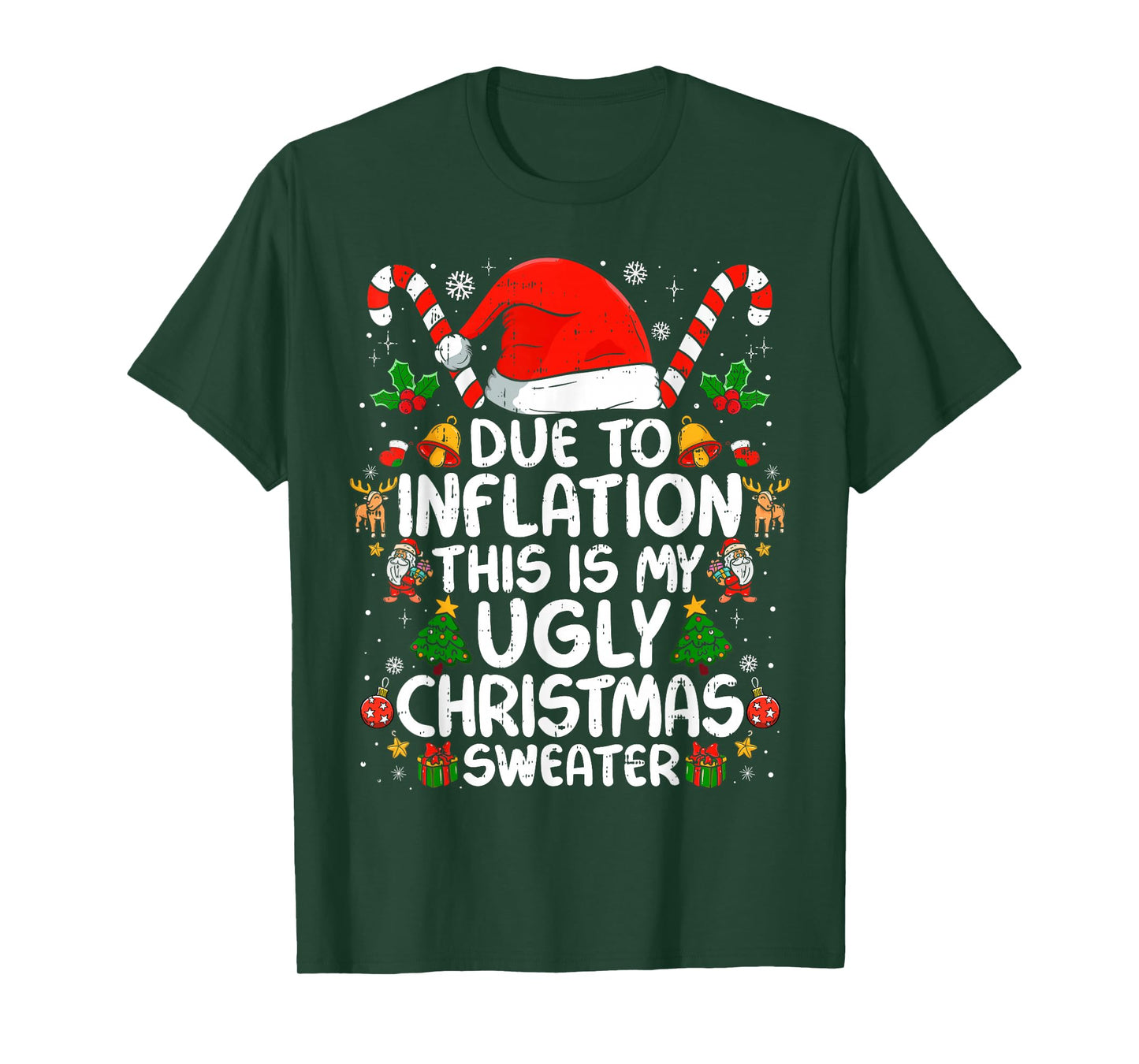 Due to Inflation This is My Ugly Sweater Family Christmas T-Shirt