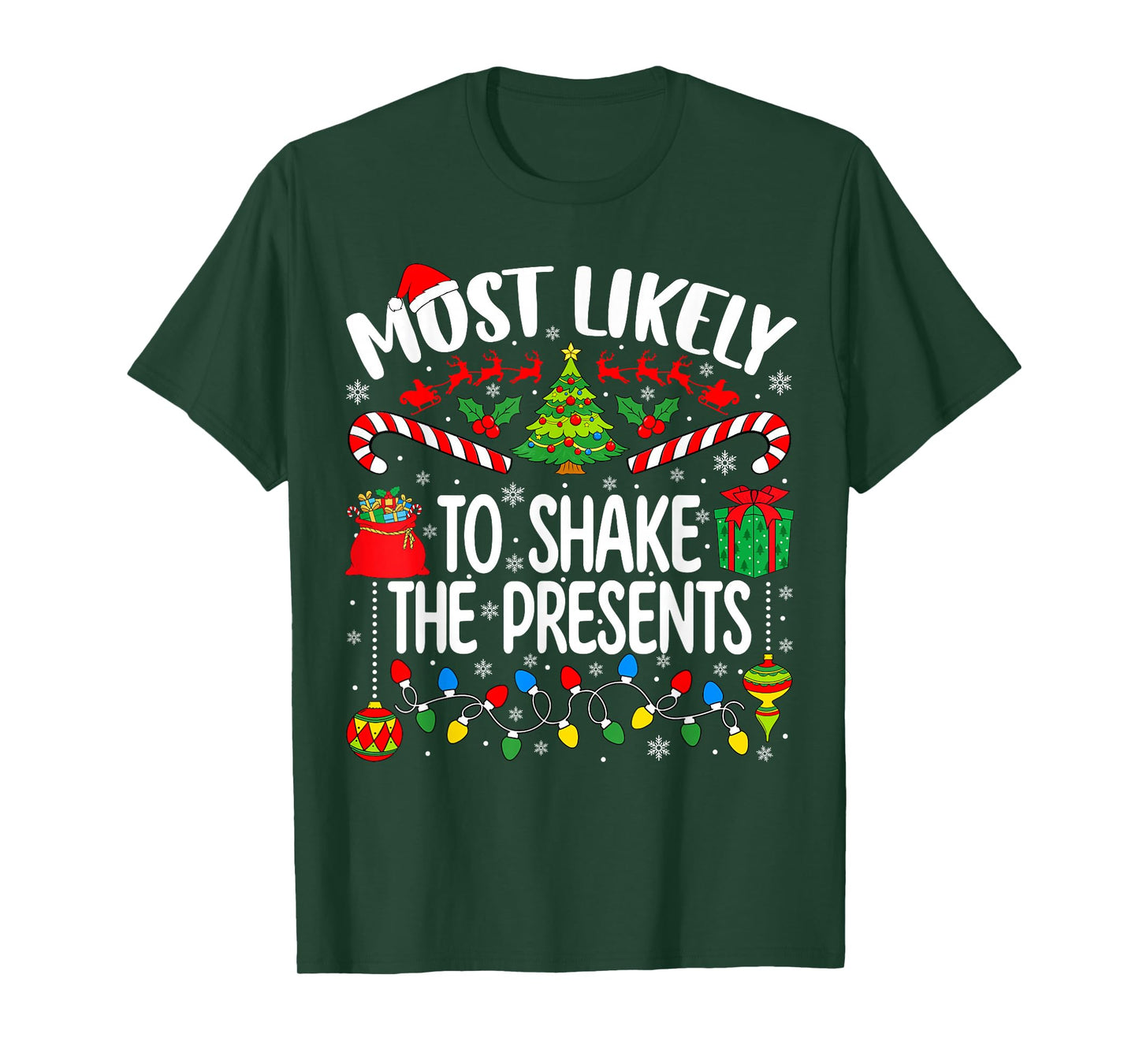 Most Likely to Shake The Presents Family Christmas Matching T-Shirt