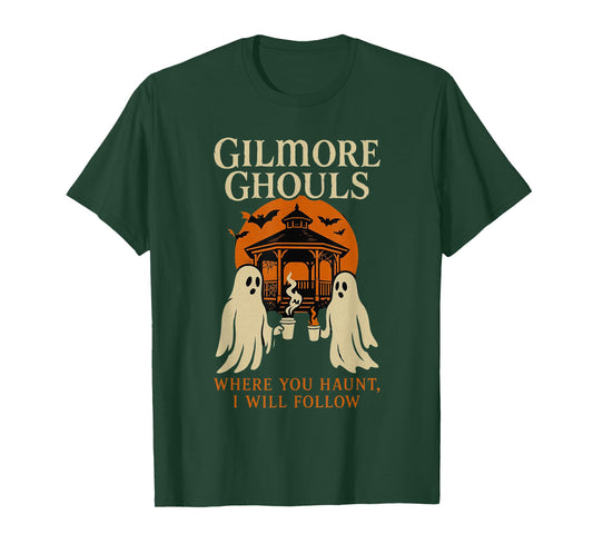 Gilmore Ghouls Where You Haunt, I Will Follow Halloween T-Shirt