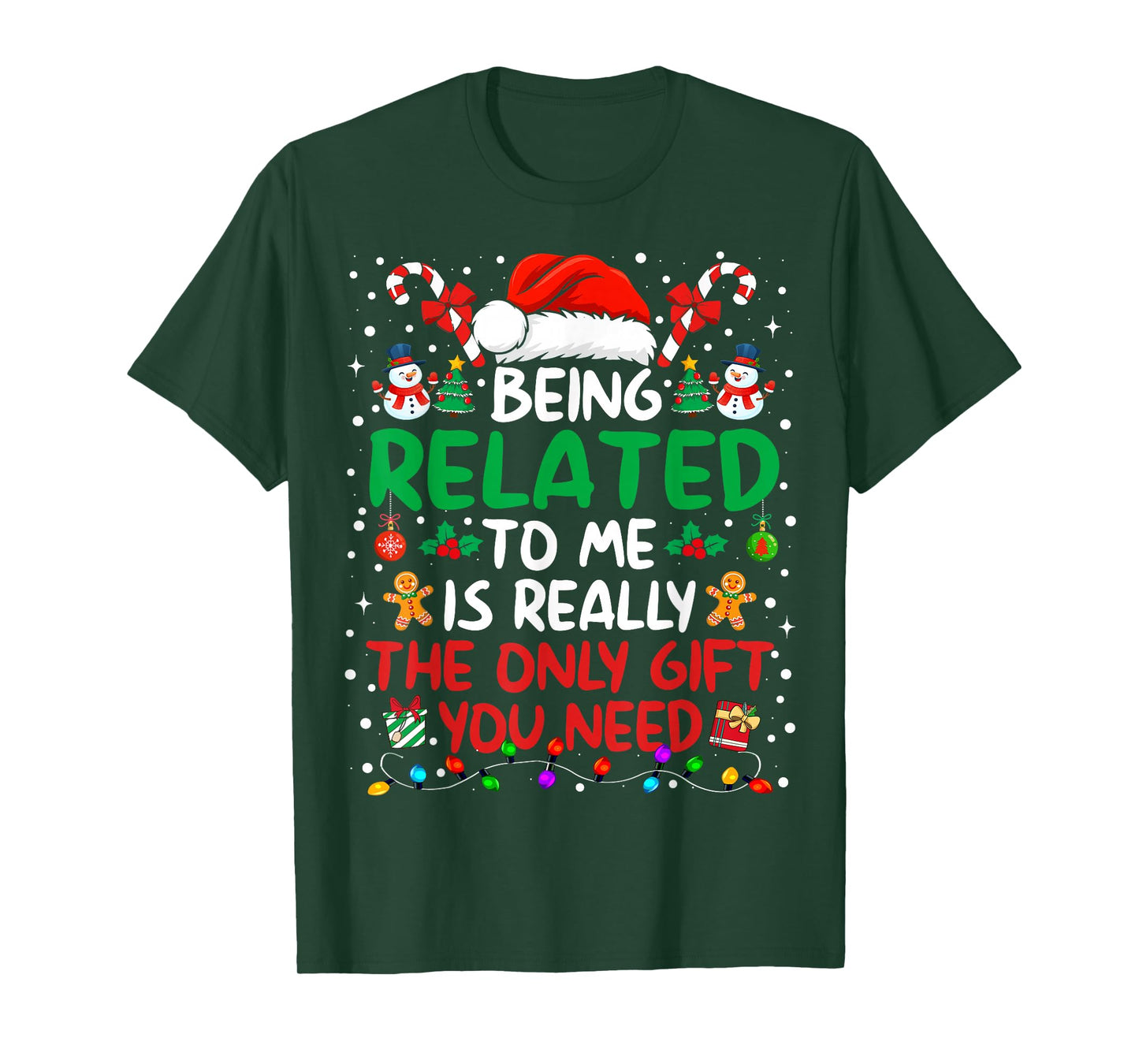 Being Related to Me Funny Christmas Family Xmas Pajamas T-Shirt