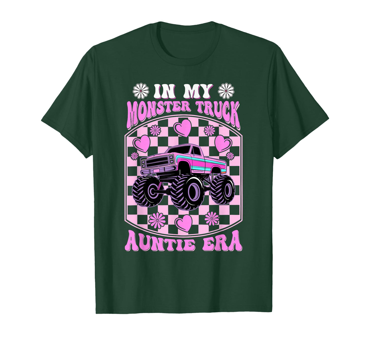 Groovy In My Monster Truck Auntie Era Monster Truck Aunt T-Shirt