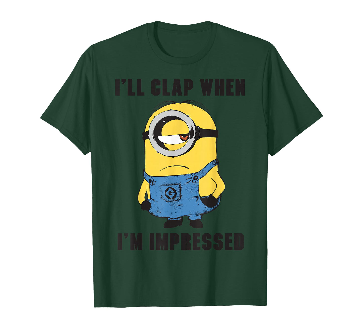 Despicable Me Minions I'll Clap When I'm Impressed Portrait T-Shirt