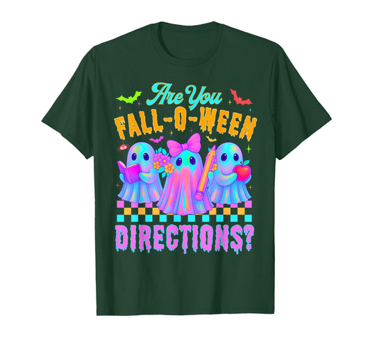 are You Fall o Ween Directions Funny Halloween Ghost Teacher T-Shirt