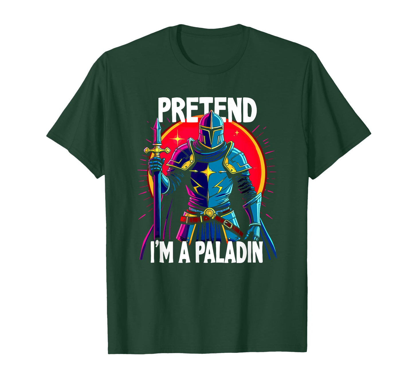 Pretend I'm A Paladin Costume T-Shirt