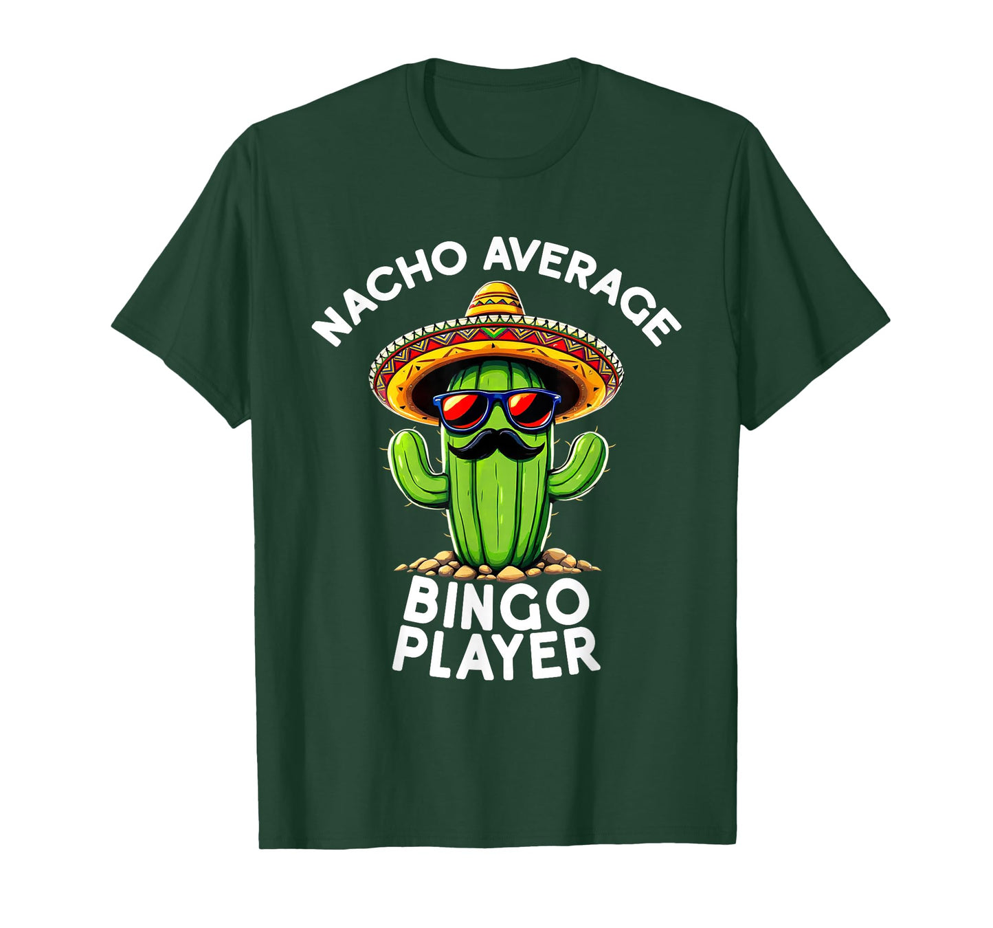 Funny Bingo Joke Nacho Average Bingo Player Lucky Game Lover T-Shirt