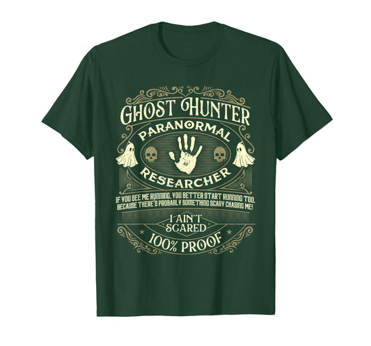 Ghost Hunter - Ghost Hunting Halloween Paranormal Activity T-Shirt