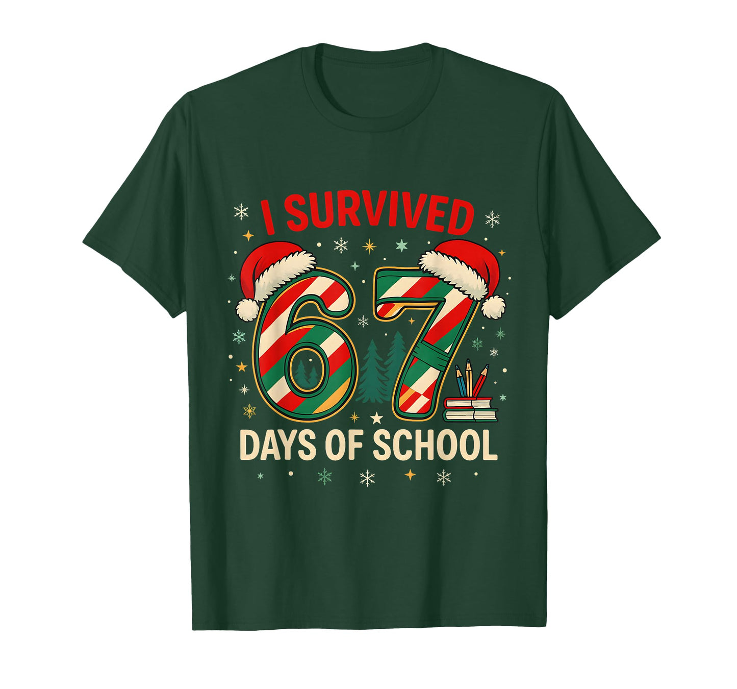 I Survived 67 Days of School Christmas Teacher T-Shirt