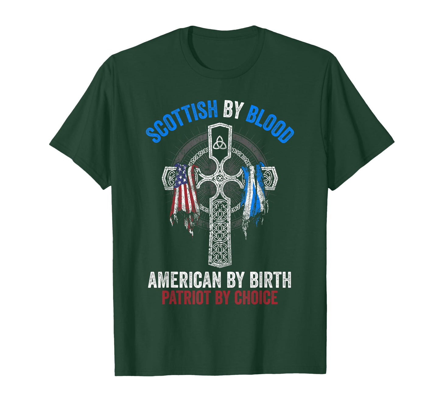 Scottish By Blood American By Birth Cross Flag T-Shirt